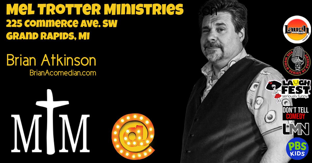 Brian Atkinson is performing for Mel Trotter Ministries on Friday, January 10 in Grand Rapids, MI - hosted by Abbie Lemke.