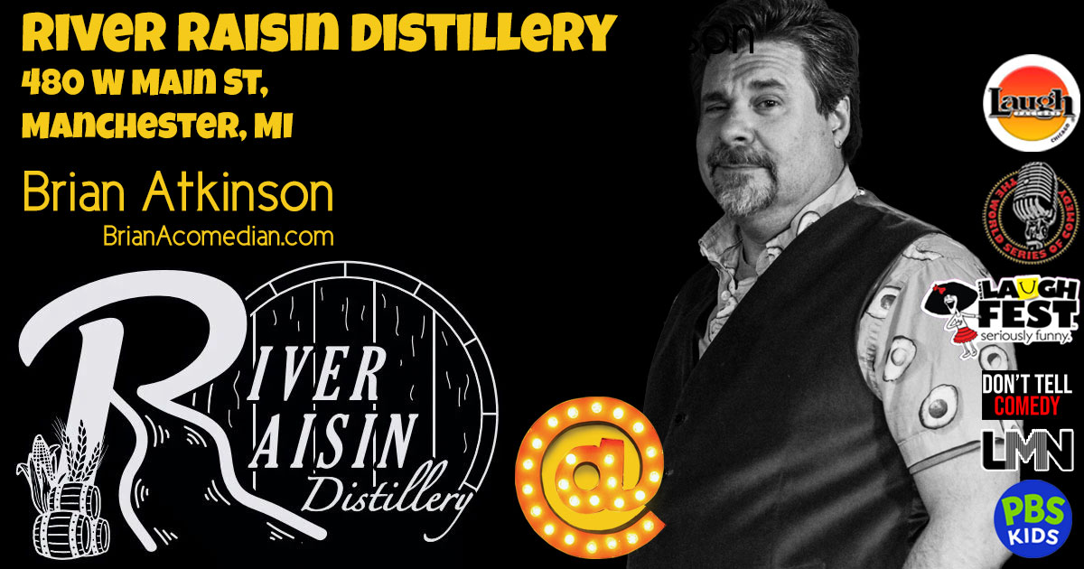 Brian Atkinson is performing at River Raisin Distillery on Saturday, February 8, in Manchester, MI with Kevin Kramis, and Chris Young.