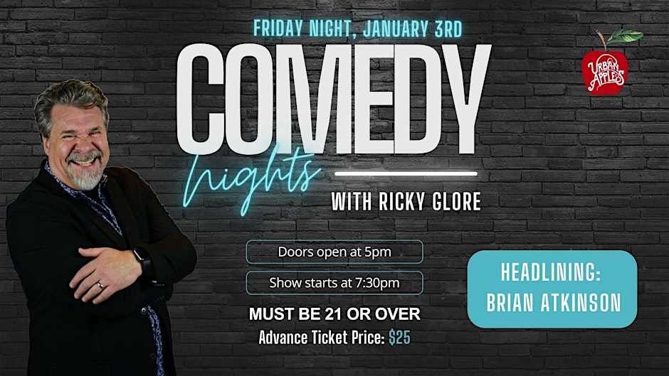 Brian Atkinson is the headliner at Urban Apples Cidery and Restaurant, Friday, January 3 at 7:30pm, produced and hosted by Ricky Glore. Tickets on sale now!