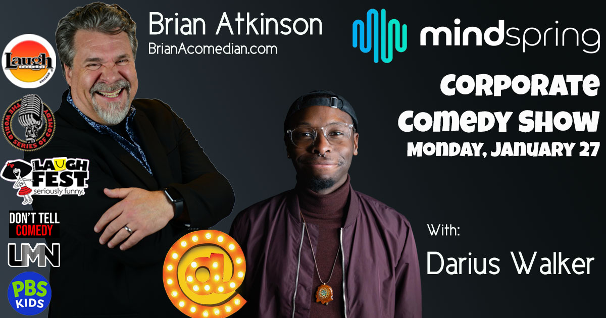 Brian Atkinson is performing for the MindSpring Company Party on Monday, January 27 in Grand Rapids, MI with special guest, Darius Walker.